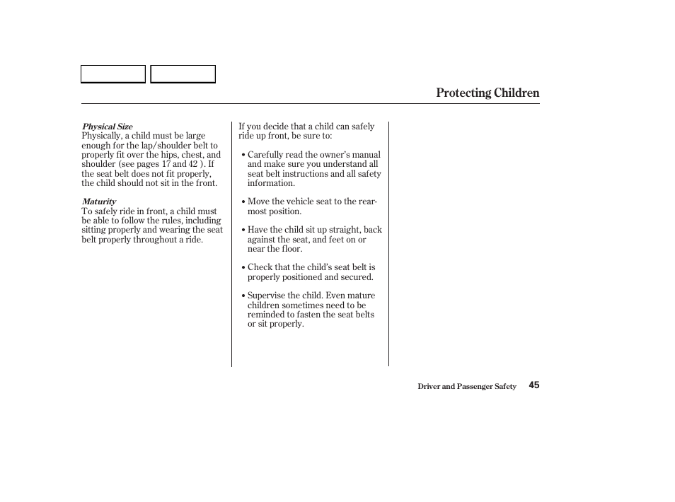 Protecting children | HONDA 2003 CR-V - Owner's Manual User Manual | Page 49 / 374