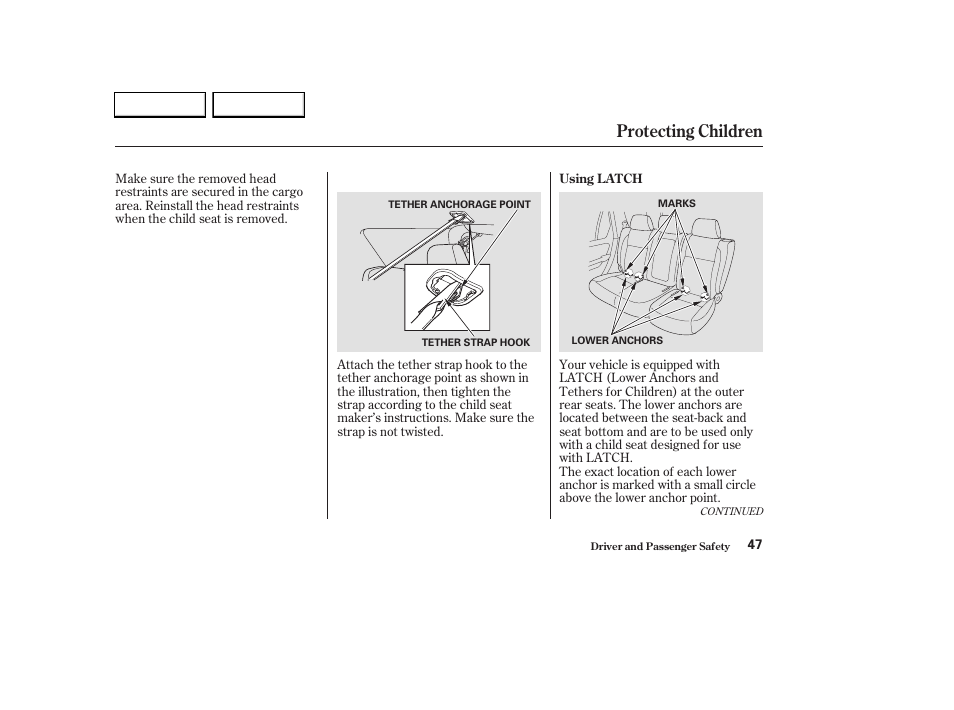 Protecting children | HONDA 2003 CR-V - Owner's Manual User Manual | Page 51 / 374