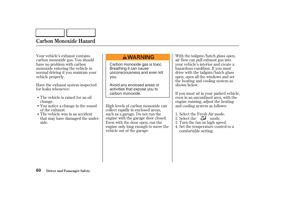Carbon monoxide hazard | HONDA 2003 CR-V - Owner's Manual User Manual | Page 64 / 374