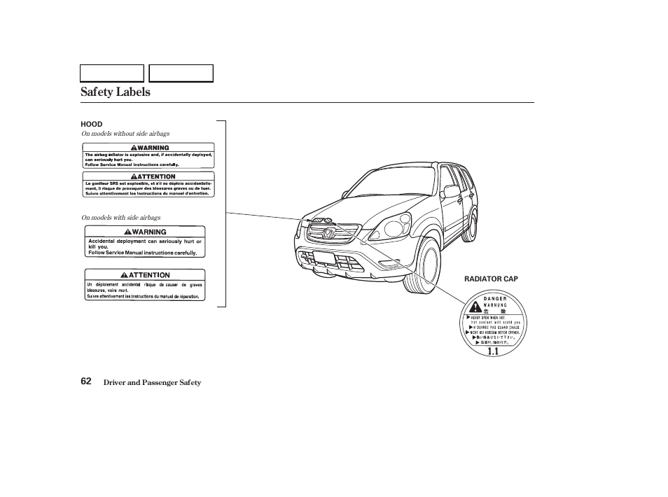 Safety labels | HONDA 2003 CR-V - Owner's Manual User Manual | Page 66 / 374