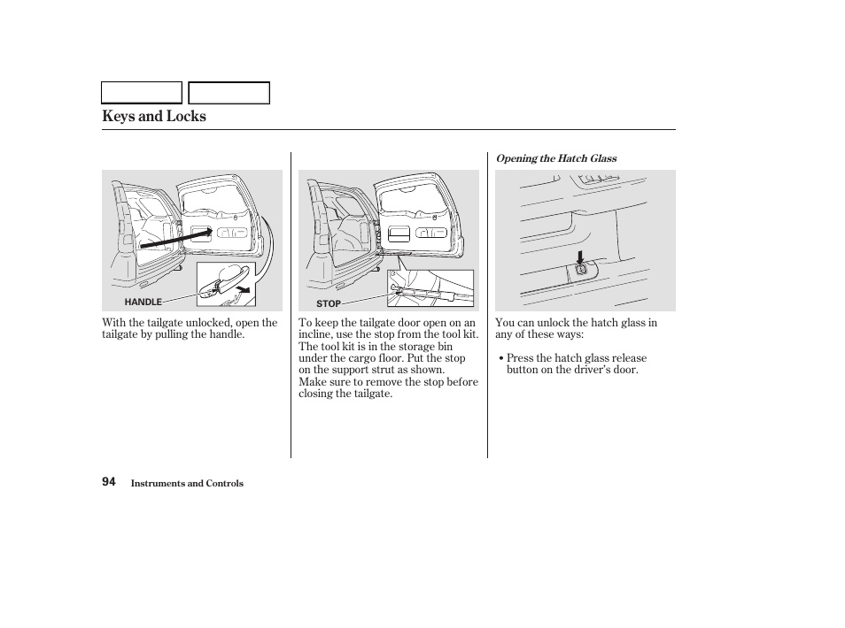 Keys and locks | HONDA 2003 CR-V - Owner's Manual User Manual | Page 98 / 374