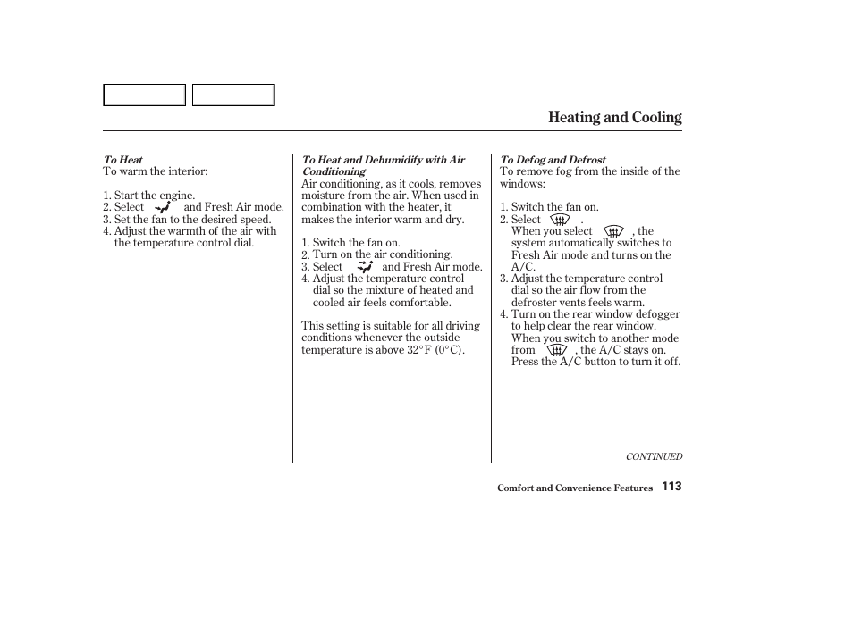 Heating and cooling | HONDA 2002 Accord Coupe - Owner's Manual User Manual | Page 116 / 375