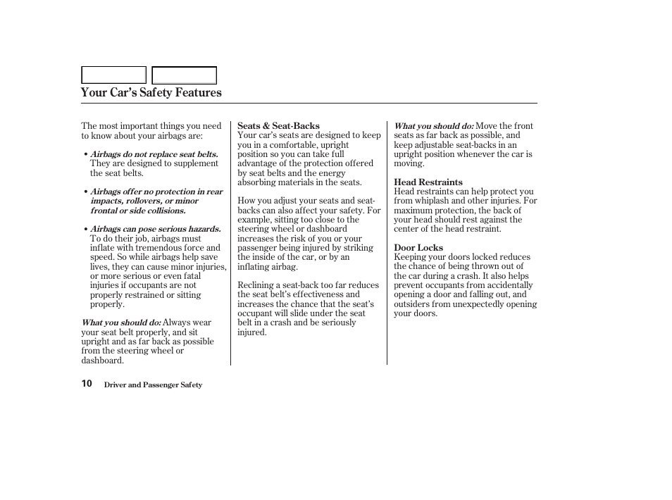 Your car’s safety features | HONDA 2002 Accord Coupe - Owner's Manual User Manual | Page 13 / 375