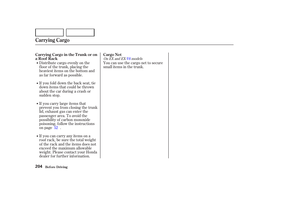 Carrying cargo | HONDA 2002 Accord Coupe - Owner's Manual User Manual | Page 207 / 375