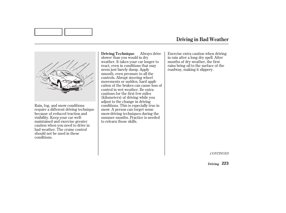 Driving in bad weather | HONDA 2002 Accord Coupe - Owner's Manual User Manual | Page 226 / 375