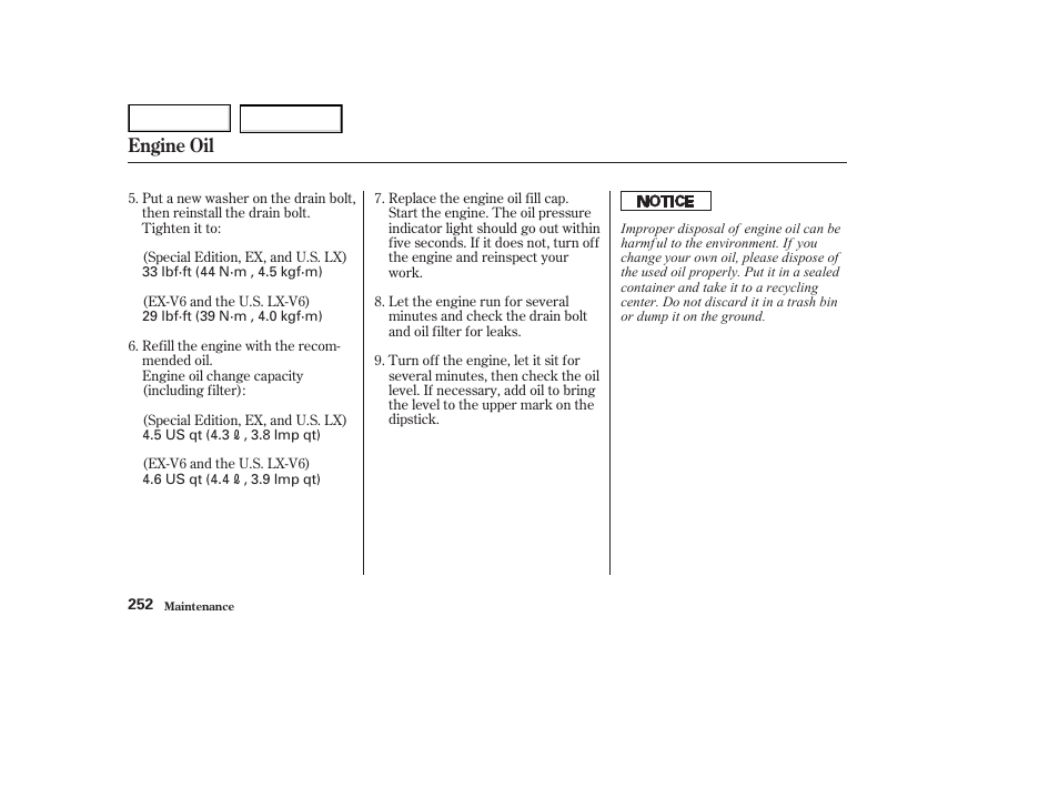 Engine oil | HONDA 2002 Accord Coupe - Owner's Manual User Manual | Page 255 / 375