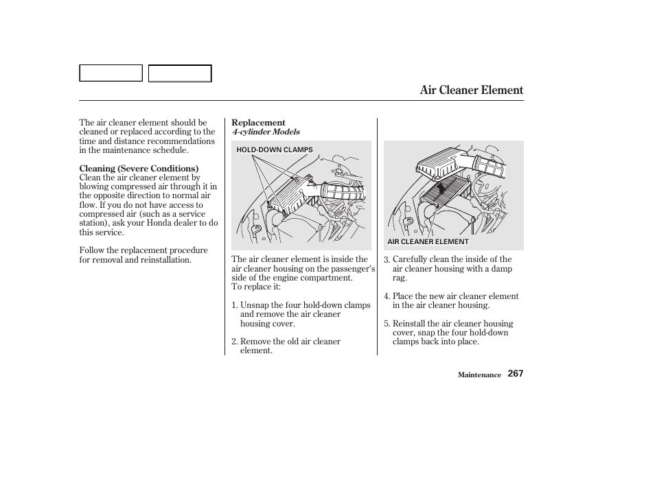 Air cleaner element | HONDA 2002 Accord Coupe - Owner's Manual User Manual | Page 270 / 375