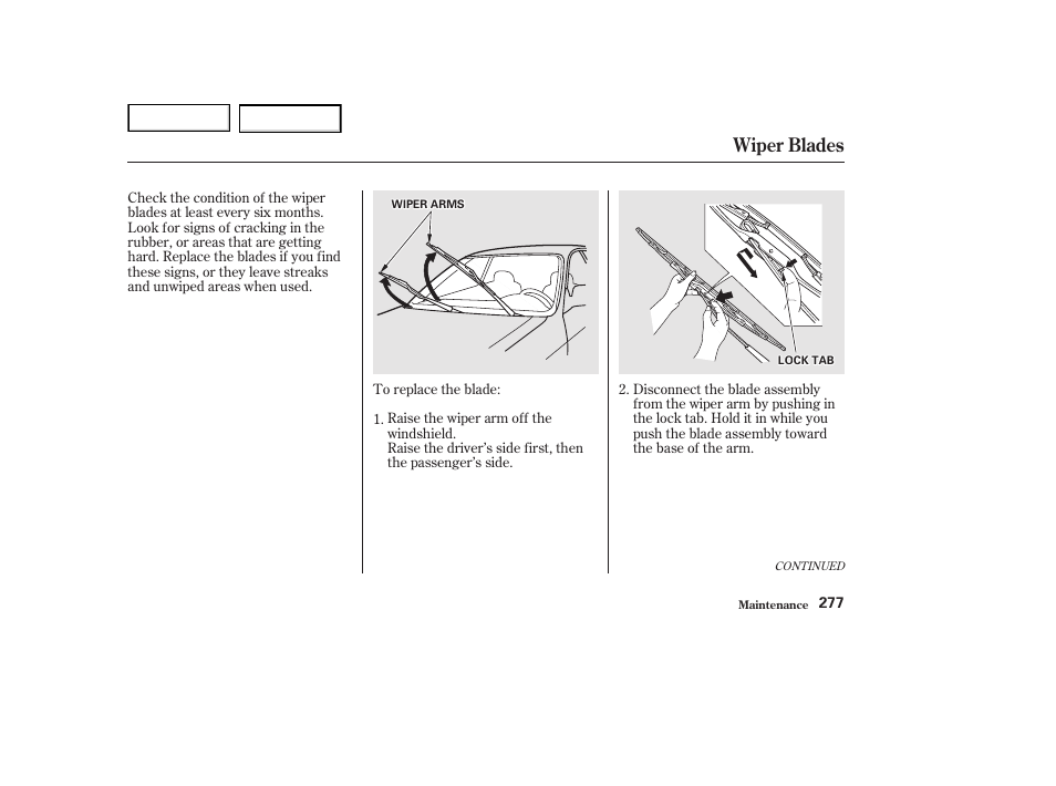 Wiper blades | HONDA 2002 Accord Coupe - Owner's Manual User Manual | Page 280 / 375