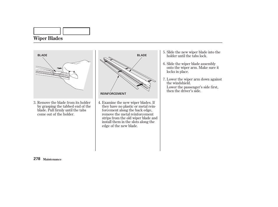 Wiper blades | HONDA 2002 Accord Coupe - Owner's Manual User Manual | Page 281 / 375