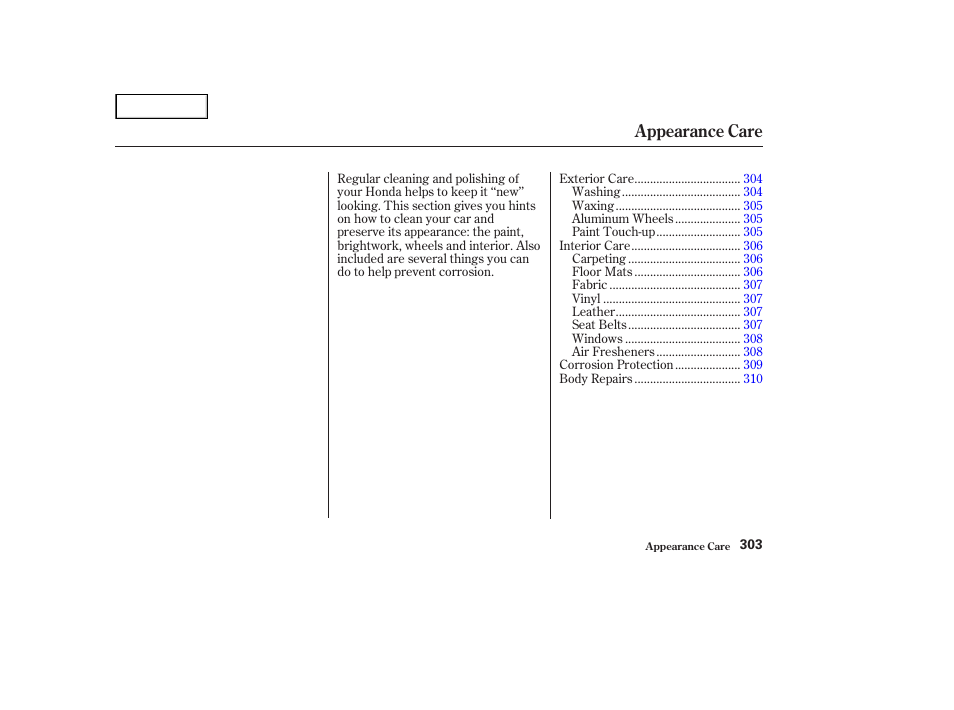 Appearance care | HONDA 2002 Accord Coupe - Owner's Manual User Manual | Page 306 / 375