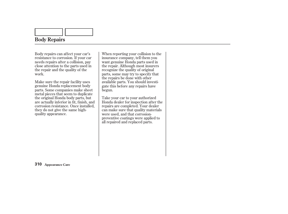 Body repairs | HONDA 2002 Accord Coupe - Owner's Manual User Manual | Page 313 / 375