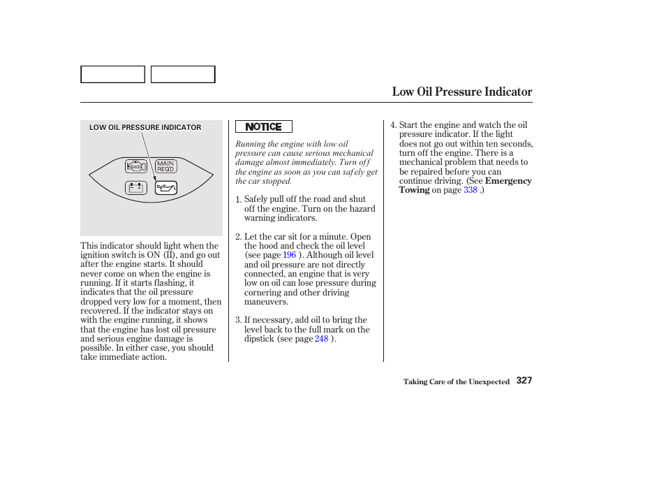 Low oil pressure indicator | HONDA 2002 Accord Coupe - Owner's Manual User Manual | Page 330 / 375