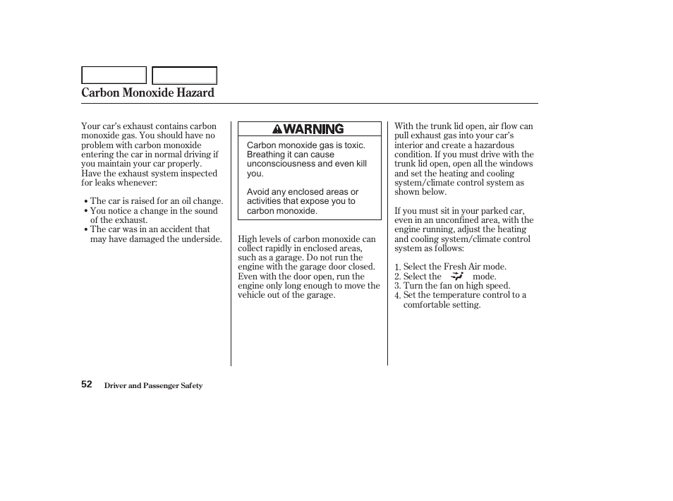 Carbon monoxide hazard | HONDA 2002 Accord Coupe - Owner's Manual User Manual | Page 55 / 375