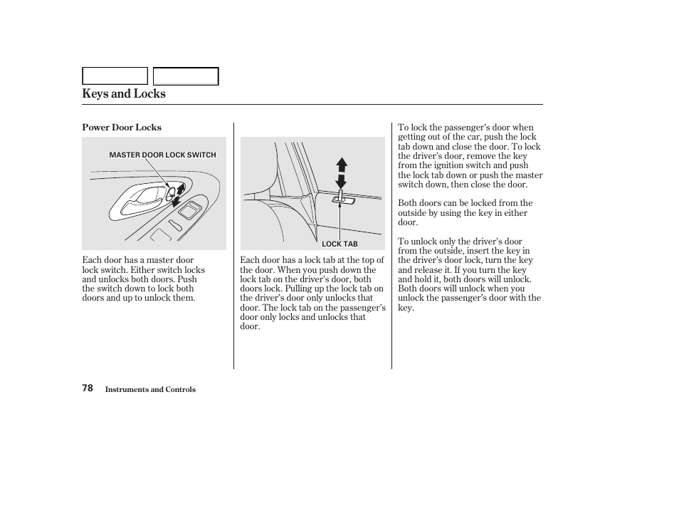 Keys and locks | HONDA 2002 Accord Coupe - Owner's Manual User Manual | Page 81 / 375
