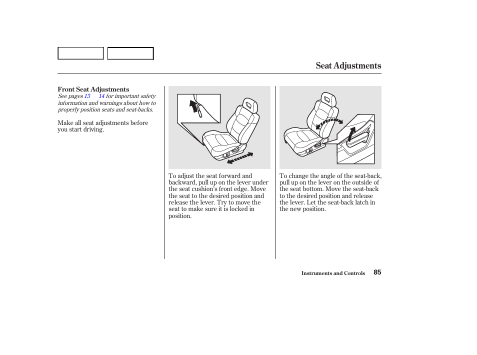 Seat adjustments | HONDA 2002 Accord Coupe - Owner's Manual User Manual | Page 88 / 375