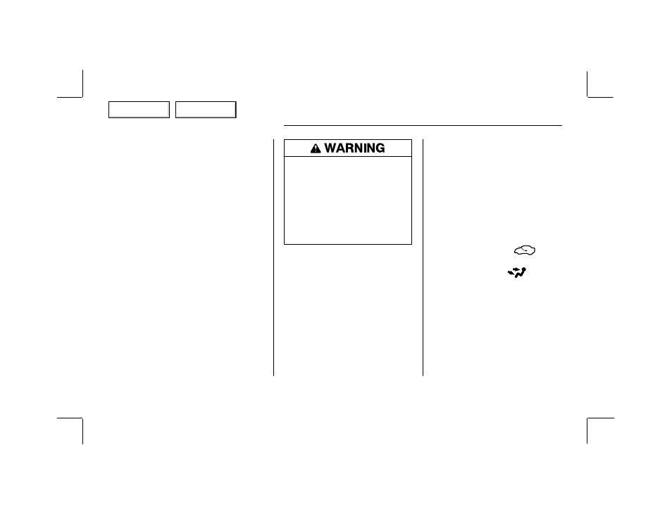 Pa0202o00047a, Carbon monoxide hazard | HONDA 2002 Passport - Owner's Manual User Manual | Page 50 / 294