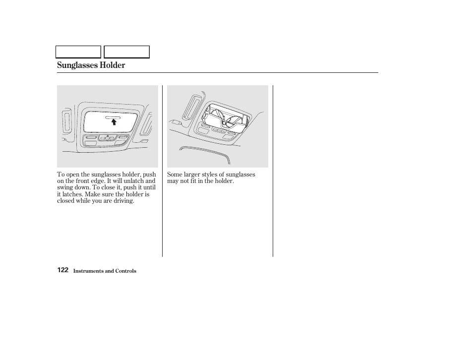 Sunglasses holder | HONDA 2002 Odyssey - Owner's Manual User Manual | Page 125 / 399