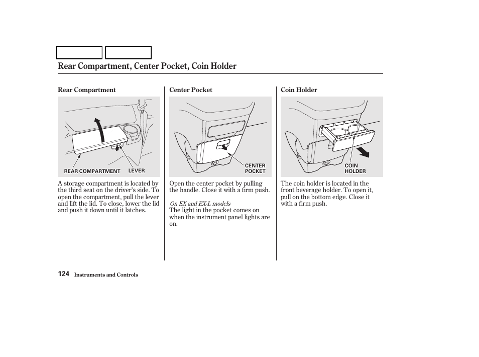 Rear compartment, center pocket, coin holder | HONDA 2002 Odyssey - Owner's Manual User Manual | Page 127 / 399