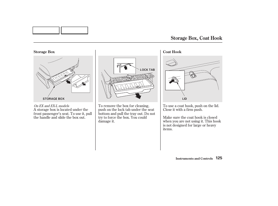 Storage box, coat hook | HONDA 2002 Odyssey - Owner's Manual User Manual | Page 128 / 399