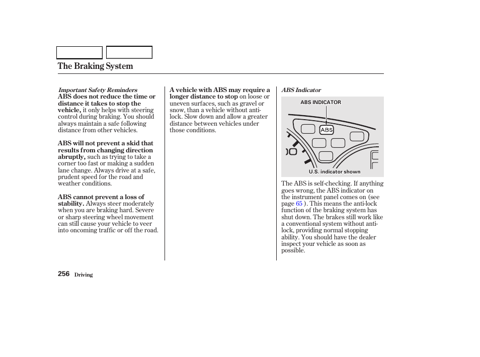 The braking system | HONDA 2002 Odyssey - Owner's Manual User Manual | Page 259 / 399