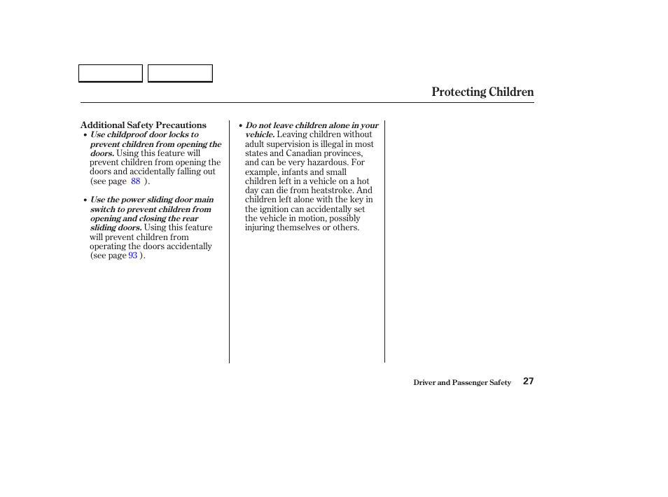 Protecting children | HONDA 2002 Odyssey - Owner's Manual User Manual | Page 30 / 399
