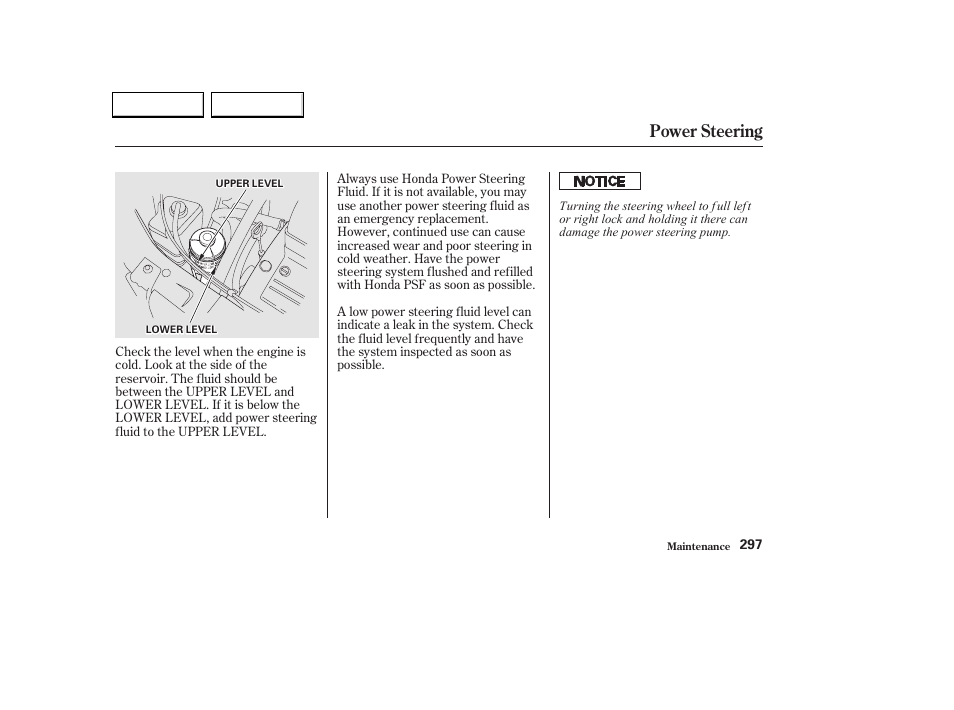 Power steering | HONDA 2002 Odyssey - Owner's Manual User Manual | Page 300 / 399