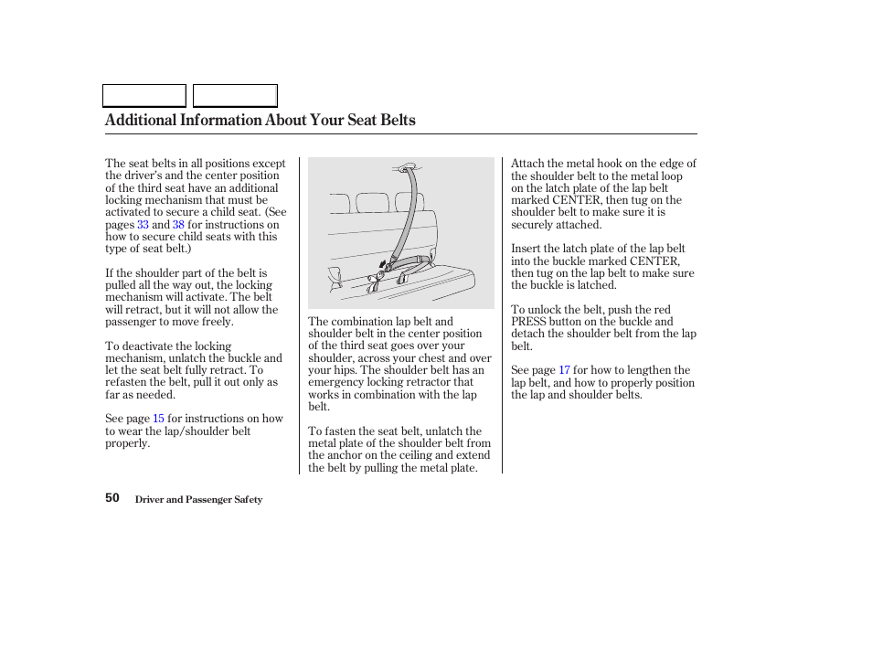 Additional information about your seat belts | HONDA 2002 Odyssey - Owner's Manual User Manual | Page 53 / 399