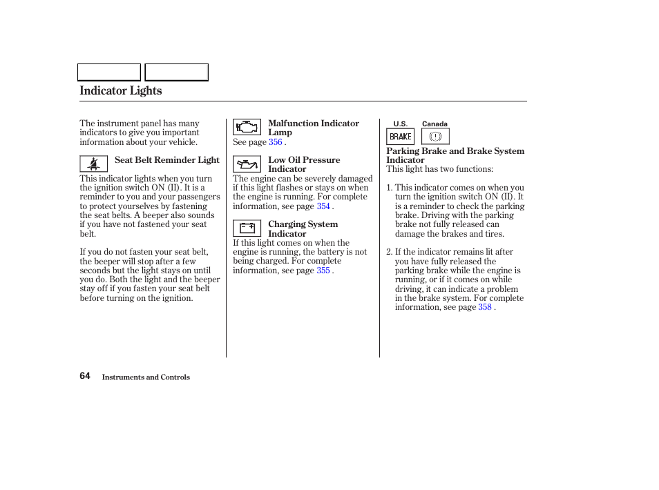 Indicator lights | HONDA 2002 Odyssey - Owner's Manual User Manual | Page 67 / 399