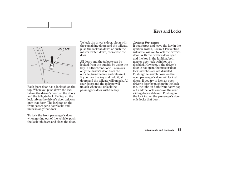 Keys and locks | HONDA 2002 Odyssey - Owner's Manual User Manual | Page 86 / 399