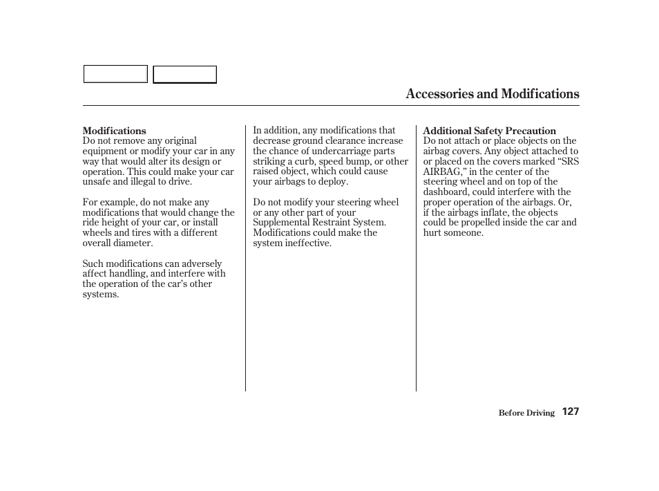 Accessories and modifications | HONDA 2002 Insight  - Owner's Manual User Manual | Page 130 / 270