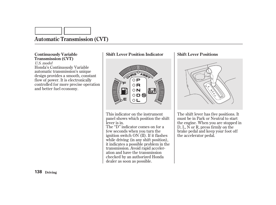 Automatic transmission (cvt) | HONDA 2002 Insight  - Owner's Manual User Manual | Page 141 / 270