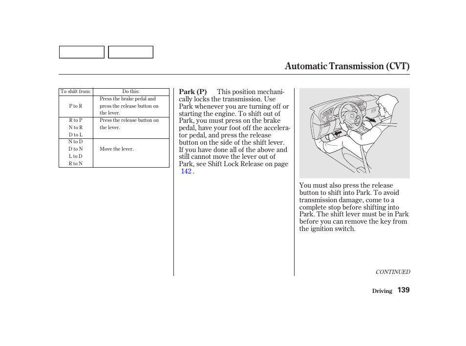 Automatic transmission (cvt) | HONDA 2002 Insight  - Owner's Manual User Manual | Page 142 / 270