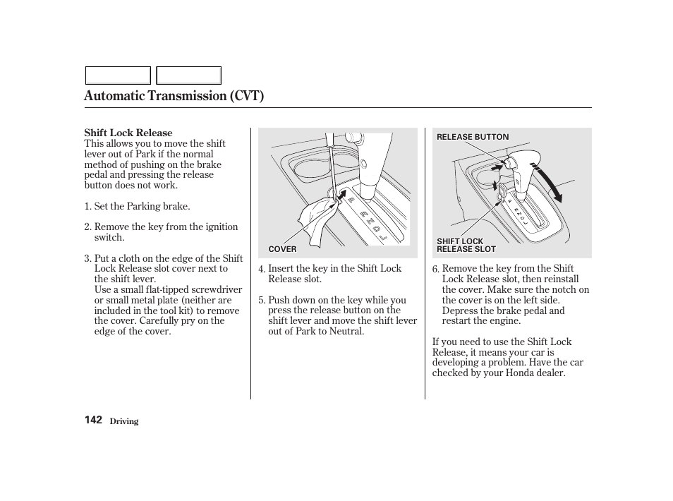 Automatic transmission (cvt) | HONDA 2002 Insight  - Owner's Manual User Manual | Page 145 / 270