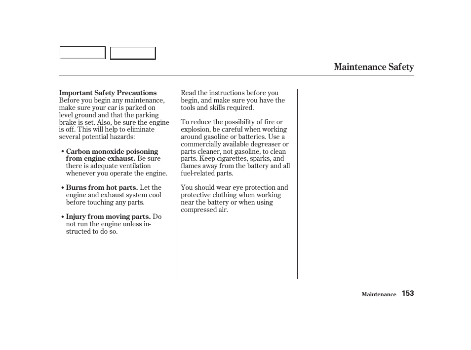 Maintenance safety | HONDA 2002 Insight  - Owner's Manual User Manual | Page 156 / 270