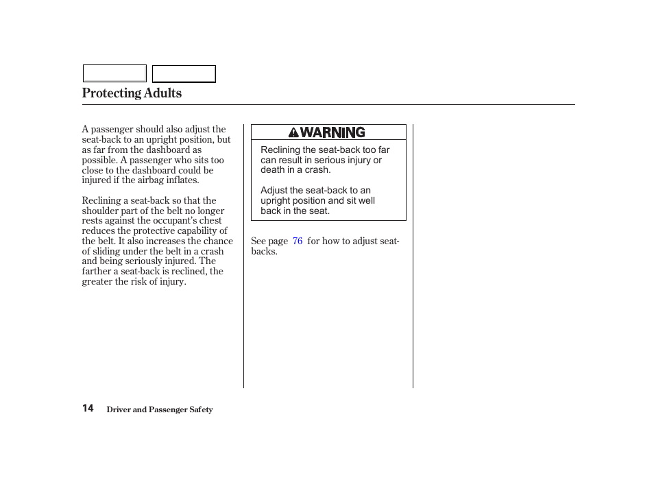 Protecting adults | HONDA 2002 Insight  - Owner's Manual User Manual | Page 17 / 270