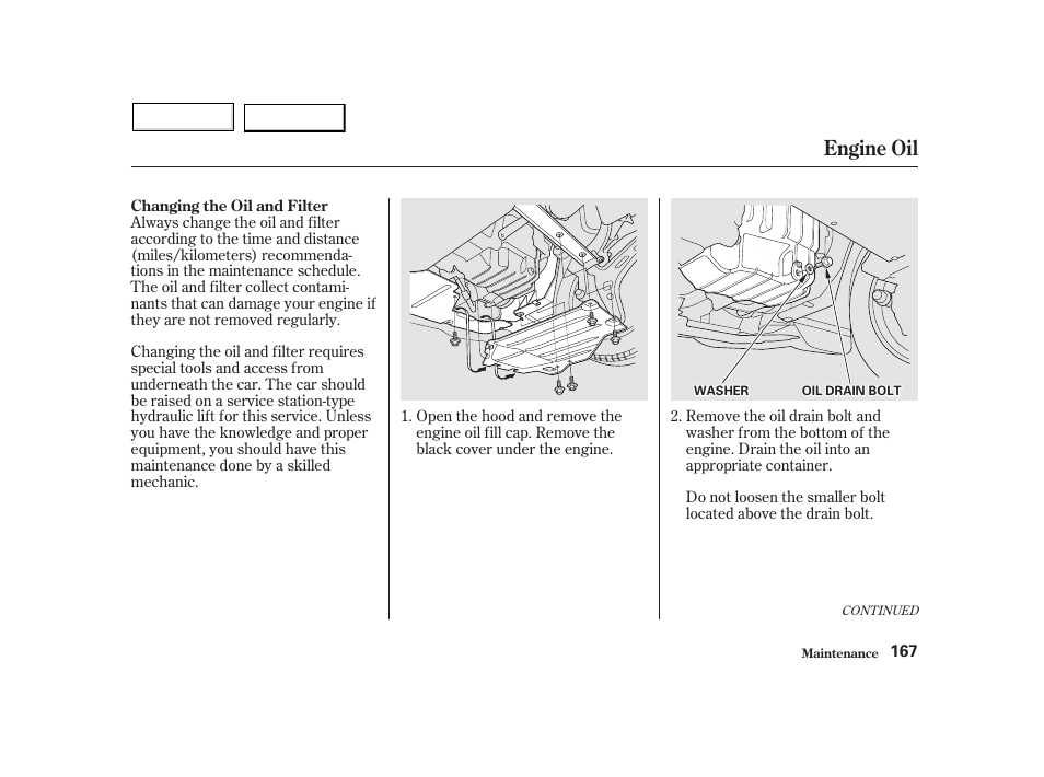 Engine oil | HONDA 2002 Insight  - Owner's Manual User Manual | Page 170 / 270