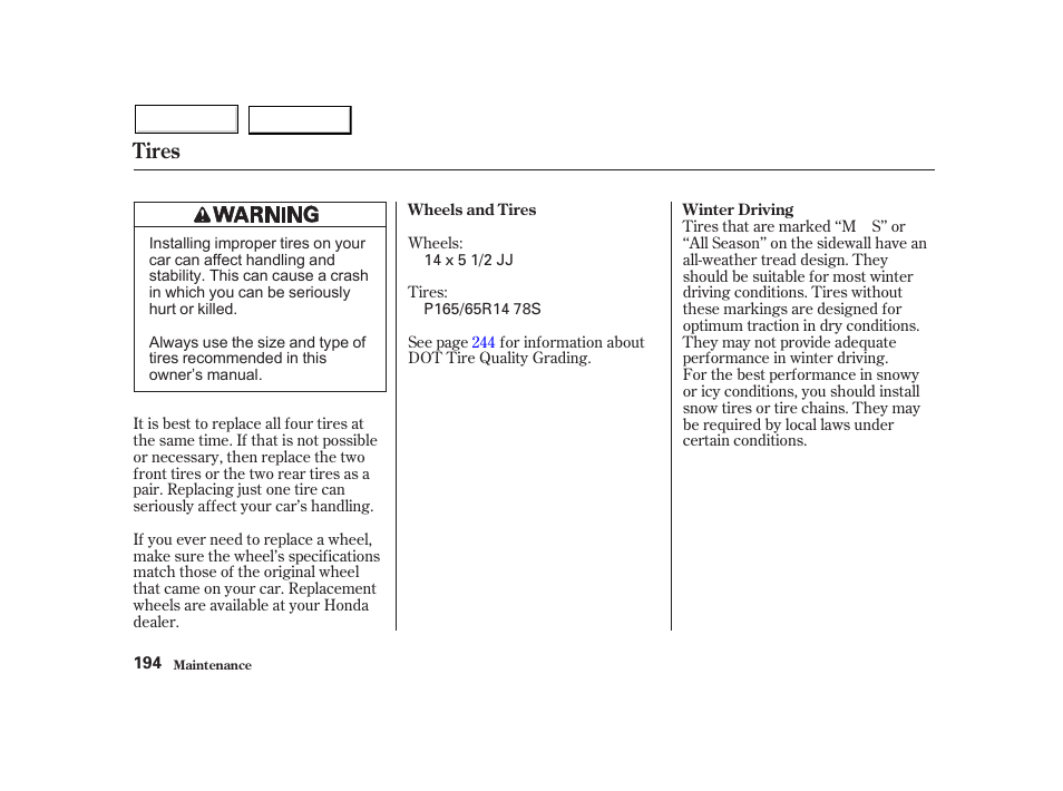 Tires | HONDA 2002 Insight  - Owner's Manual User Manual | Page 197 / 270