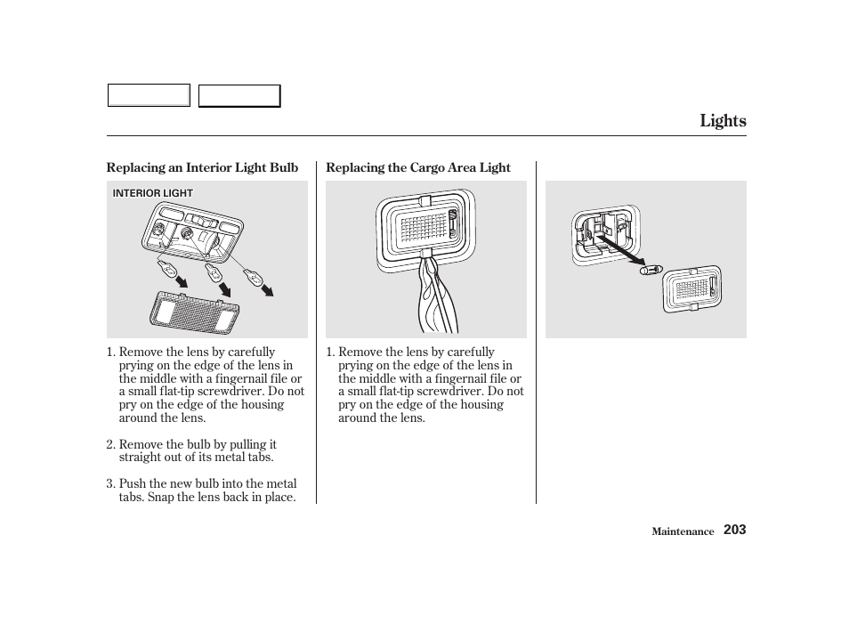 Lights | HONDA 2002 Insight  - Owner's Manual User Manual | Page 206 / 270