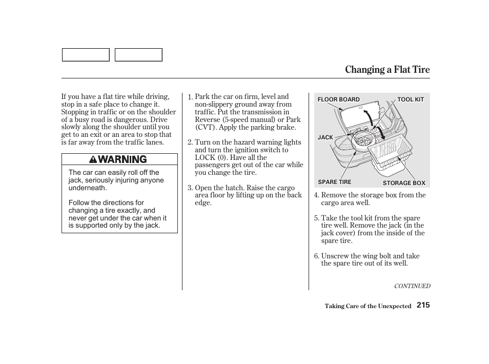 Changing a flat tire | HONDA 2002 Insight  - Owner's Manual User Manual | Page 218 / 270