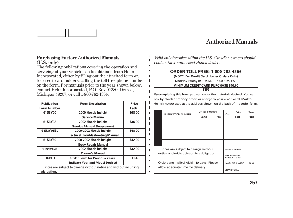 Authorized manuals, Purchasing factory authorized manuals (u.s. only) | HONDA 2002 Insight  - Owner's Manual User Manual | Page 260 / 270