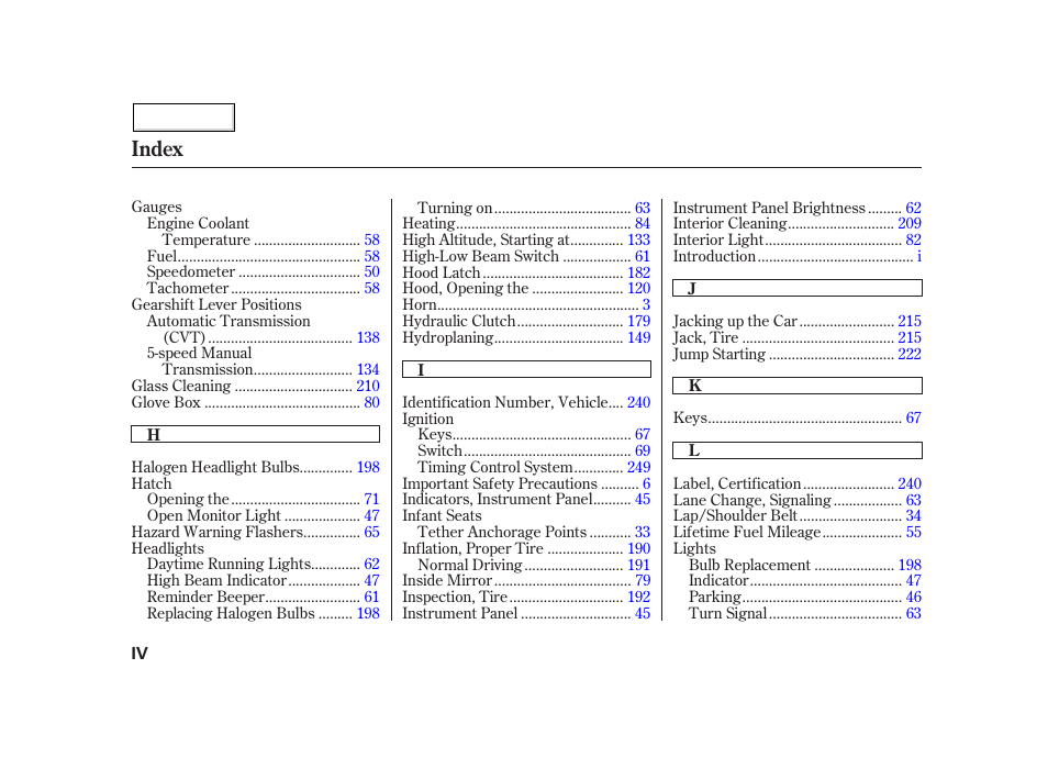Index | HONDA 2002 Insight  - Owner's Manual User Manual | Page 265 / 270