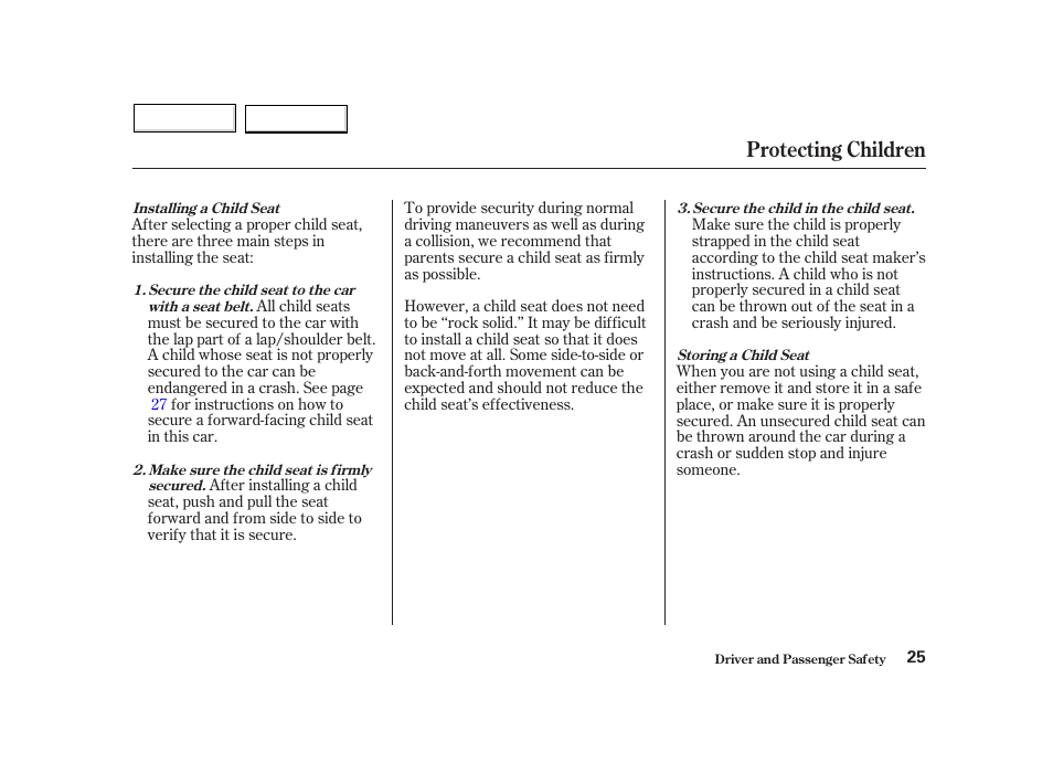 Protecting children | HONDA 2002 Insight  - Owner's Manual User Manual | Page 28 / 270