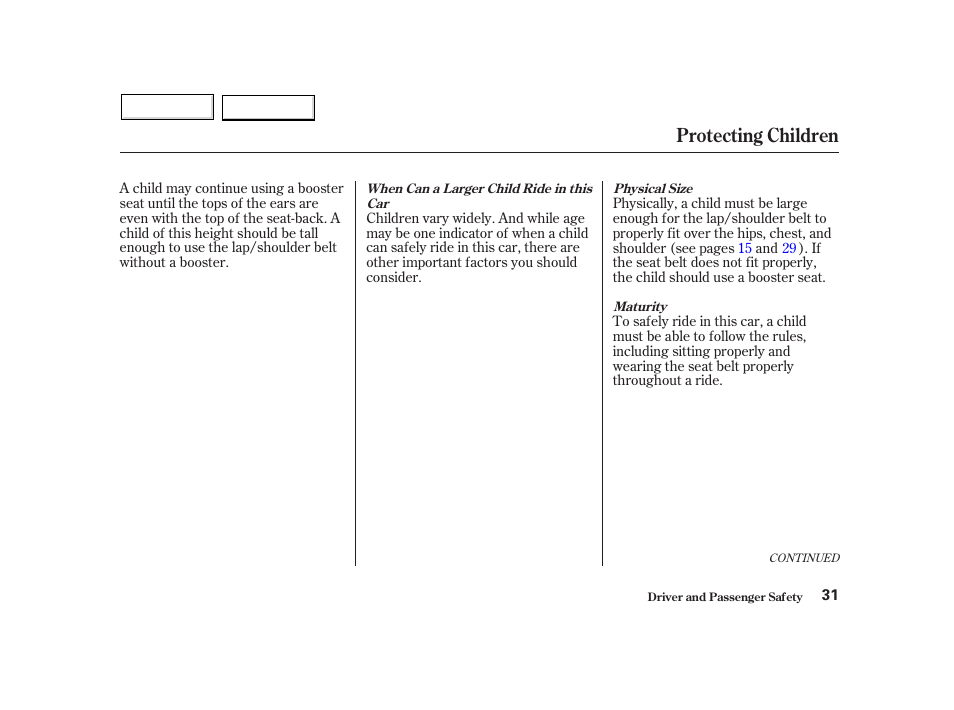 Protecting children | HONDA 2002 Insight  - Owner's Manual User Manual | Page 34 / 270