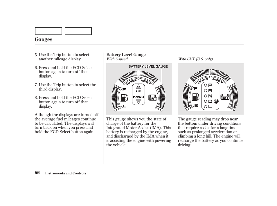 Gauges | HONDA 2002 Insight  - Owner's Manual User Manual | Page 59 / 270