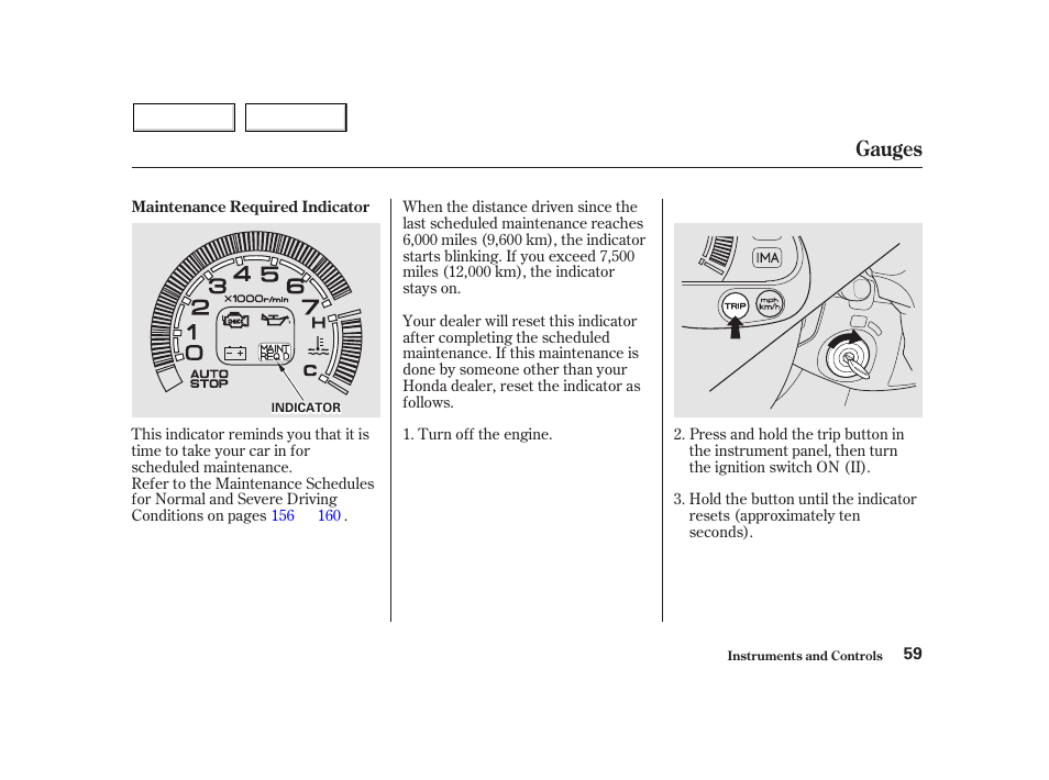 Gauges | HONDA 2002 Insight  - Owner's Manual User Manual | Page 62 / 270