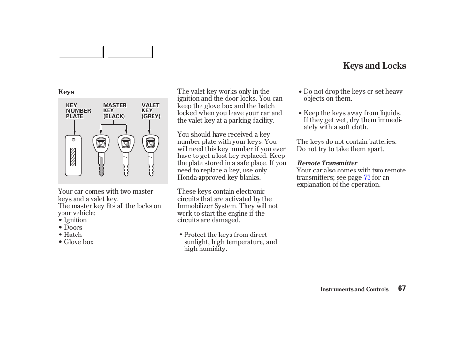 Keys and locks | HONDA 2002 Insight  - Owner's Manual User Manual | Page 70 / 270