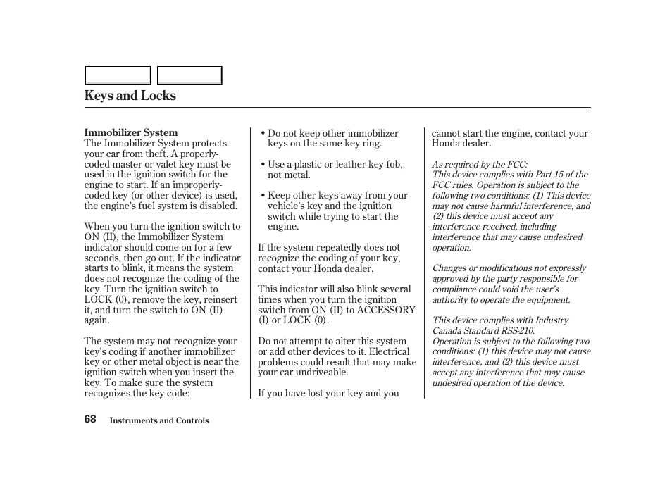 Keys and locks | HONDA 2002 Insight  - Owner's Manual User Manual | Page 71 / 270