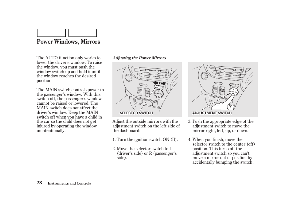 Power windows, mirrors | HONDA 2002 Insight  - Owner's Manual User Manual | Page 81 / 270