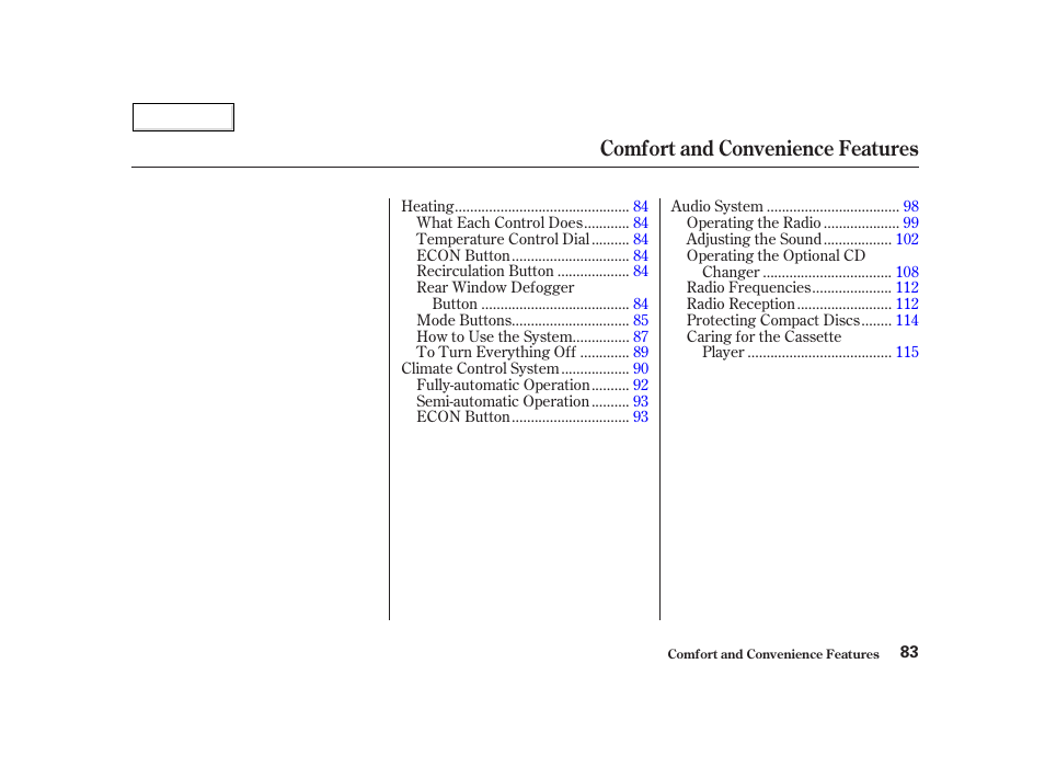 Comfort and convenience features | HONDA 2002 Insight  - Owner's Manual User Manual | Page 86 / 270