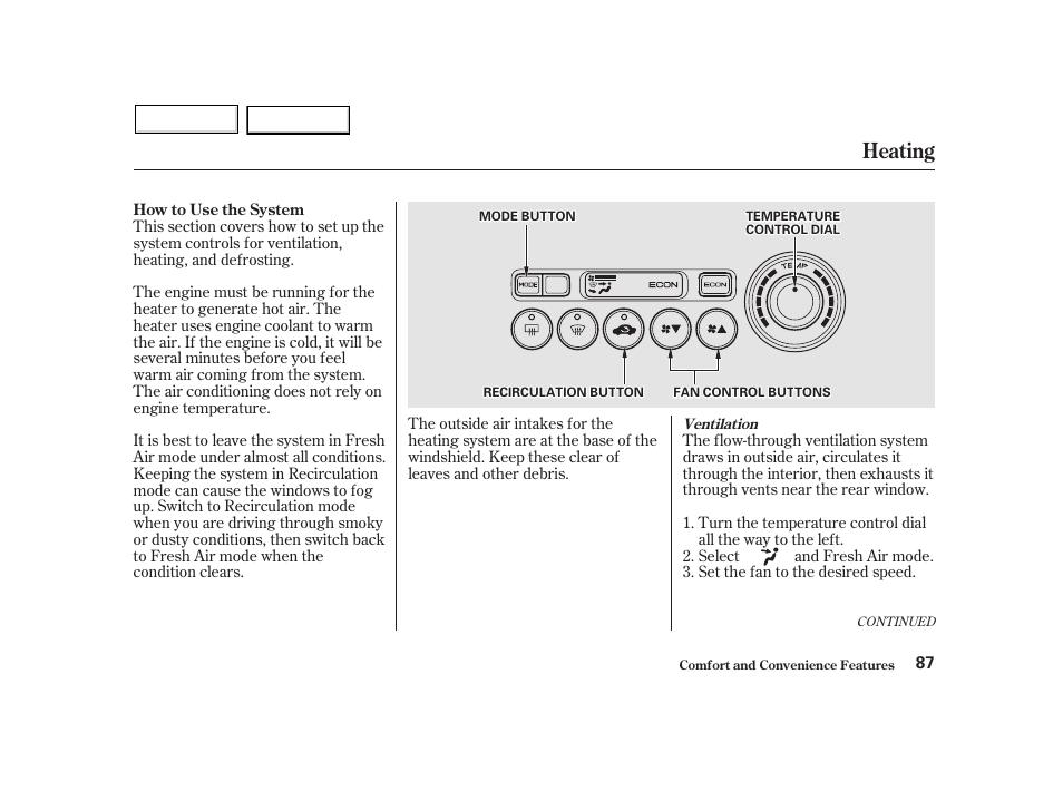 Heating | HONDA 2002 Insight  - Owner's Manual User Manual | Page 90 / 270
